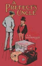 A Prefect's Uncle (1903)