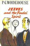 Jeeves and the Feudal Spirit (1954)