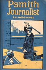Psmith, Journalist (1915)